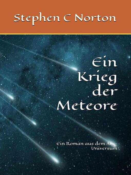Title details for Ein Krieg der Meteore by Stephen C Norton - Available